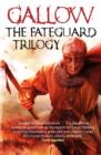 Gallow: The Fateguard Trilogy eBook Collection - eBook