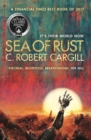 Sea of Rust : The post-apocalyptic science fiction epic about AI and what makes us human - Book