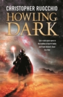 Howling Dark : Book Two - Book