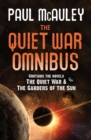 The Quiet War Omnibus : The Quiet War and Gardens of the Sun - eBook