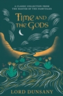 Time and the Gods : An Omnibus - eBook