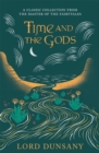 Time and the Gods : An Omnibus - Book