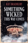 Something Wicked This Way Comes - Book