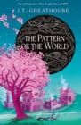 The Pattern of the World : Book Three - Book