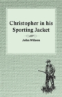 Christopher in his Sporting Jacket - eBook