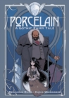 Porcelain: A Gothic Fairy Tale - eBook