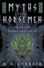 Myths of the Norsemen - From the Eddas and Sagas - eBook