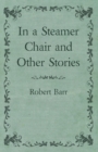 In a Steamer Chair and Other Stories - eBook