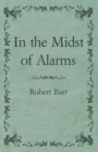 In the Midst of Alarms - eBook