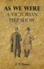 As We Were - A Victorian Peep Show - eBook