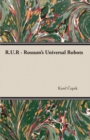 R.U.R. - Rossum's Universal Robots - eBook