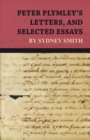 Peter Plymley's Letters, and Selected Essays by Sydney Smith - eBook