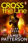 Cross the Line : (Alex Cross 24) - eBook