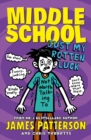 Middle School: Just My Rotten Luck : (Middle School 7) - eBook