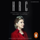 HRC: State Secrets and the Rebirth of Hillary Clinton - eAudiobook