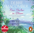 Rose Harbor in Bloom : A Rose Harbor Novel - eAudiobook