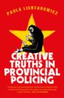 Creative Truths in Provincial Policing - eBook