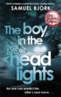 The Boy in the Headlights : From the author of the Richard & Judy bestseller I m Travelling Alone - eBook