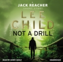 Not a Drill (A Jack Reacher short story) - eAudiobook
