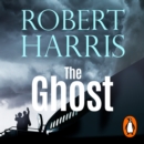 The Ghost : From the Sunday Times bestselling author - eAudiobook