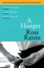 A Hunger : From the prizewinning author of GOD S OWN COUNTRY - eBook
