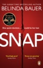 Snap : The astonishing Sunday Times bestseller and BBC Between the Covers Book Club pick - eBook
