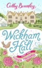 Wickham Hall - Part One : Hidden Treasures - eBook