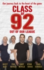Class of 92: Out of Our League - eBook