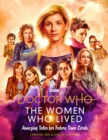 Doctor Who: The Women Who Lived : Amazing Tales for Future Time Lords - eBook