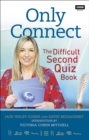 Only Connect : The Difficult Second Quiz Book - eBook