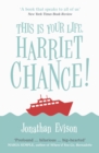 This Is Your Life, Harriet Chance! - eBook