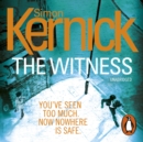 The Witness : (DI Ray Mason: Book 1): a gripping, race-against-time thriller by the best-selling author Simon Kernick - eAudiobook
