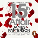 15th Affair : The evidence doesn't lie... (Women's Murder Club 15) - eAudiobook