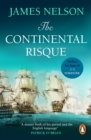 The Continental Risque : A captivating and stirring maritime adventure that will have you gripped - eBook