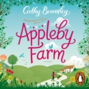 Appleby Farm : The funny, feel-good and uplifting romance from the Sunday Times bestselling author - eAudiobook