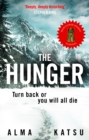 The Hunger : "Deeply disturbing, hard to put down" - Stephen King - eBook