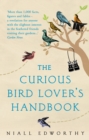 The Curious Bird Lover s Handbook - eBook