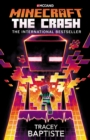 Minecraft: The Crash : An Official Minecraft Novel - eBook