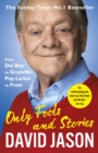 Only Fools and Stories : From Del Boy to Granville, Pop Larkin to Frost - eBook