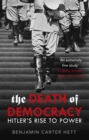 The Death of Democracy - eBook