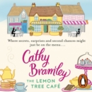 The Lemon Tree Cafe : The Heart-warming Sunday Times Bestseller - eAudiobook