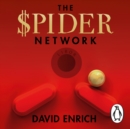The Spider Network : The Wild Story of a Maths Genius, a Gang of Backstabbing Bankers, and One of the Greatest Scams in Financial History - eAudiobook