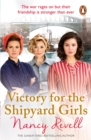 Victory for the Shipyard Girls : Shipyard Girls 5 - eBook