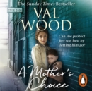 A Mother's Choice - eAudiobook