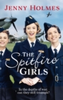 The Spitfire Girls : (The Spitfire Girls Book 1) - eBook