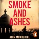 Smoke and Ashes : 'A brilliantly conceived murder mystery' C.J. Sansom - eAudiobook