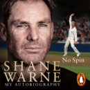 No Spin: My Autobiography - eAudiobook
