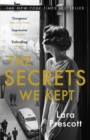 The Secrets We Kept : The sensational Cold War spy thriller - eBook
