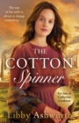 The Cotton Spinner : An absolutely gripping historical saga - eBook