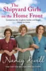 The Shipyard Girls on the Home Front - eBook